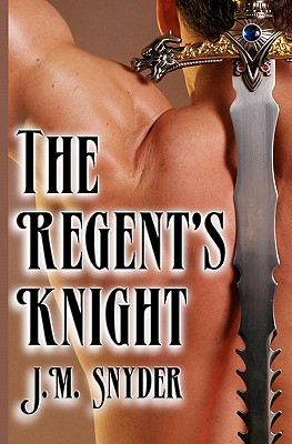 The Regent's Knight