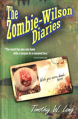 The Zombie Wilson Diaries