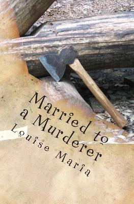 Married to a Murderer