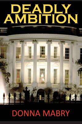 Deadly Ambition