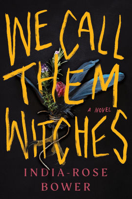We Call Them Witches