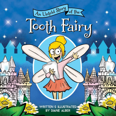 An Untold Story of the Tooth Fairy