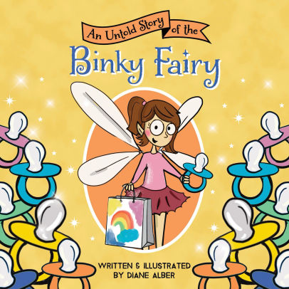An Untold Story of the Binky Fairy