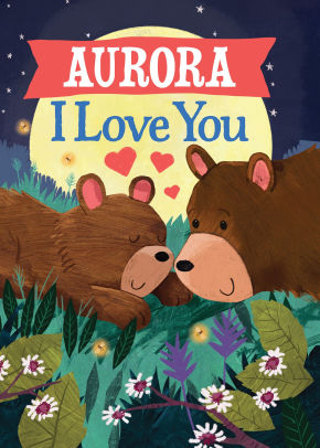 Aurora I Love You