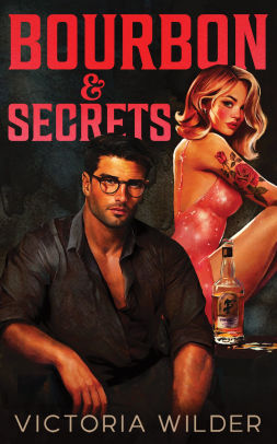 Bourbon & Secrets