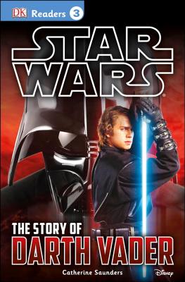 Star Wars: The Story of Darth Vader