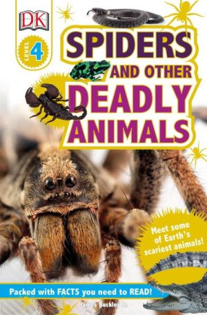 Spiders and other Deadly Animals