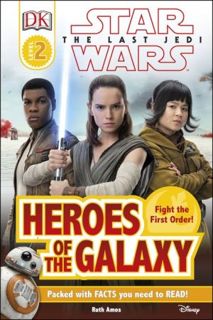 Heroes of the Galaxy