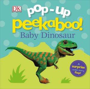 Pop-up Peekaboo: Baby Dinosaur
