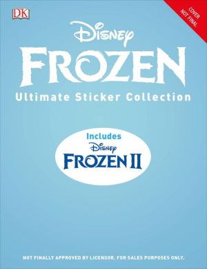 Disney Frozen Ultimate Sticker Collection: Includes Disney Frozen 2