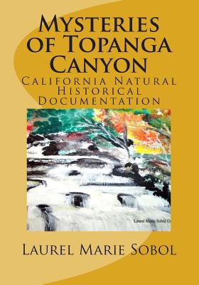 Mysteries of Topanga Canyon