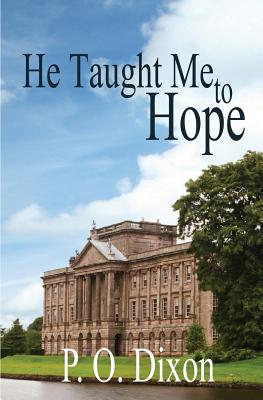 He Taught Me to Hope: Darcy and the Young Knight's Quest