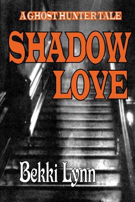 Shadow Love