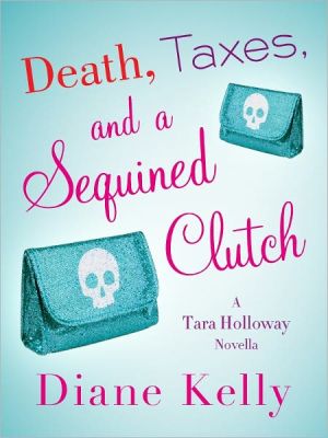 Death, Taxes, and a Sequined Clutch