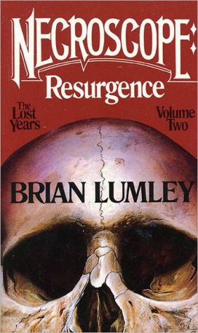 Necroscope: Resurgence: The Lost Years: Volume Two