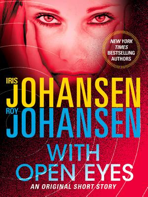 With Open Eyes: A Novella