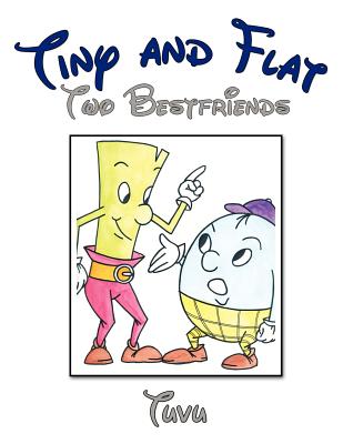 Tiny and Flat: Two Bestfriends
