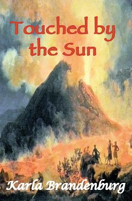 Touched by the Sun