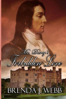 Mr. Darcy's Forbidden Love