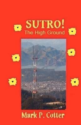 Sutro! the High Ground