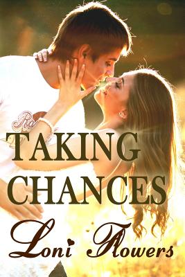 Taking Chances