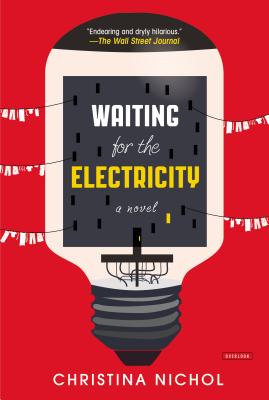 Waiting for the Electricity