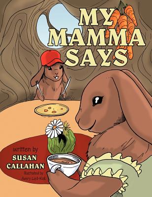 My Mamma Says