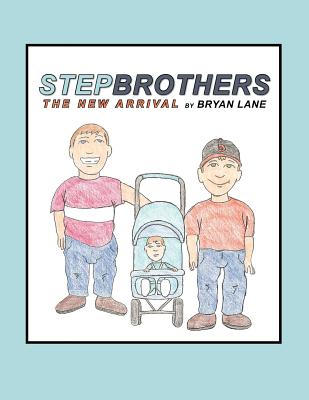 Stepbrothers The New Arrival