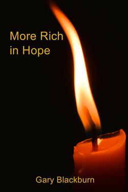 More Rich in Hope