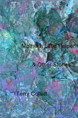 Mother's Little Helper: & Other Stories