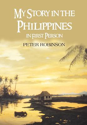 My Story in the Philippines in First Person