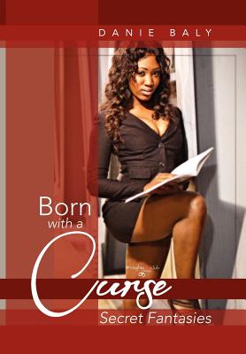Born With A Curse
