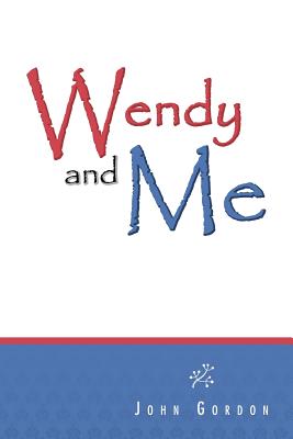 Wendy and Me