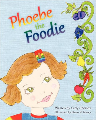 Phoebe the Foodie