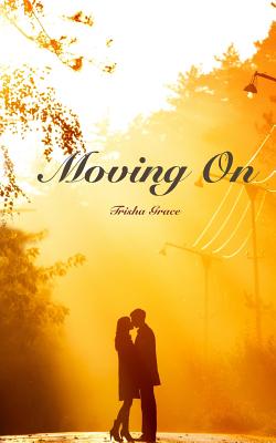 Moving on