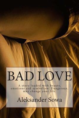 Bad Love