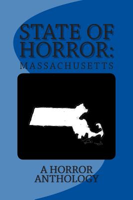 State of Horror: Massachusetts