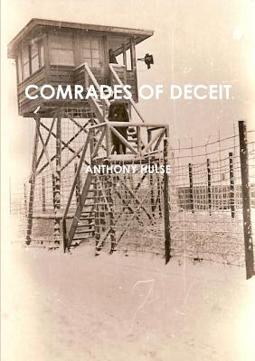 Comrades of Deceit