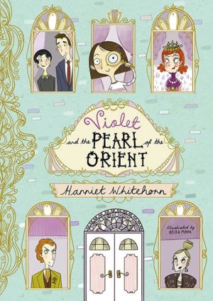 Violet and the Pearl of the Orient