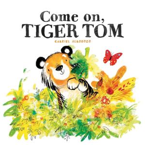 Come On, Tom Tiger