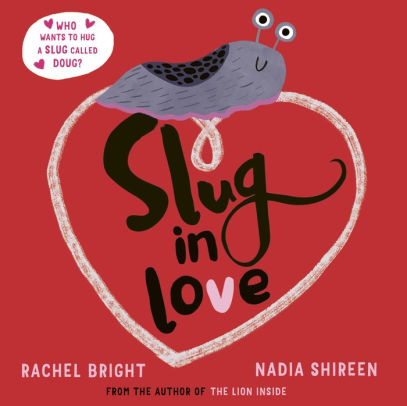 Slug in Love