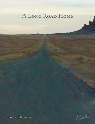 A Long Road Home