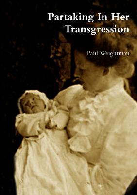 Partaking in Her Transgression