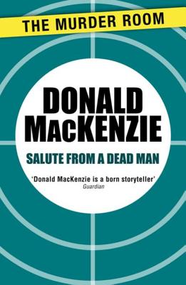 Salute from a Dead Man