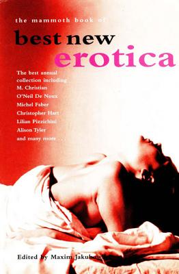 The Mammoth Book of Best New Erotica: Volume 3