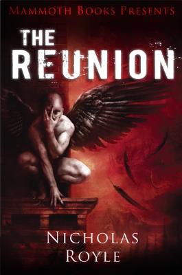 Mammoth Books presents The Reunion