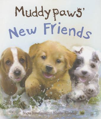 Muddypaws' New Friends