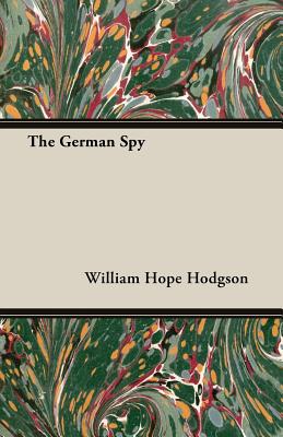 The German Spy