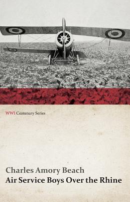 Air Service Boys Over the Rhine