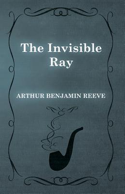 The Invisible Ray